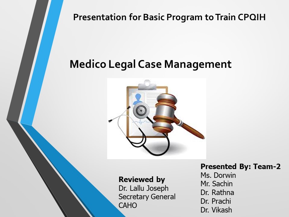 Medico Legal Case Management